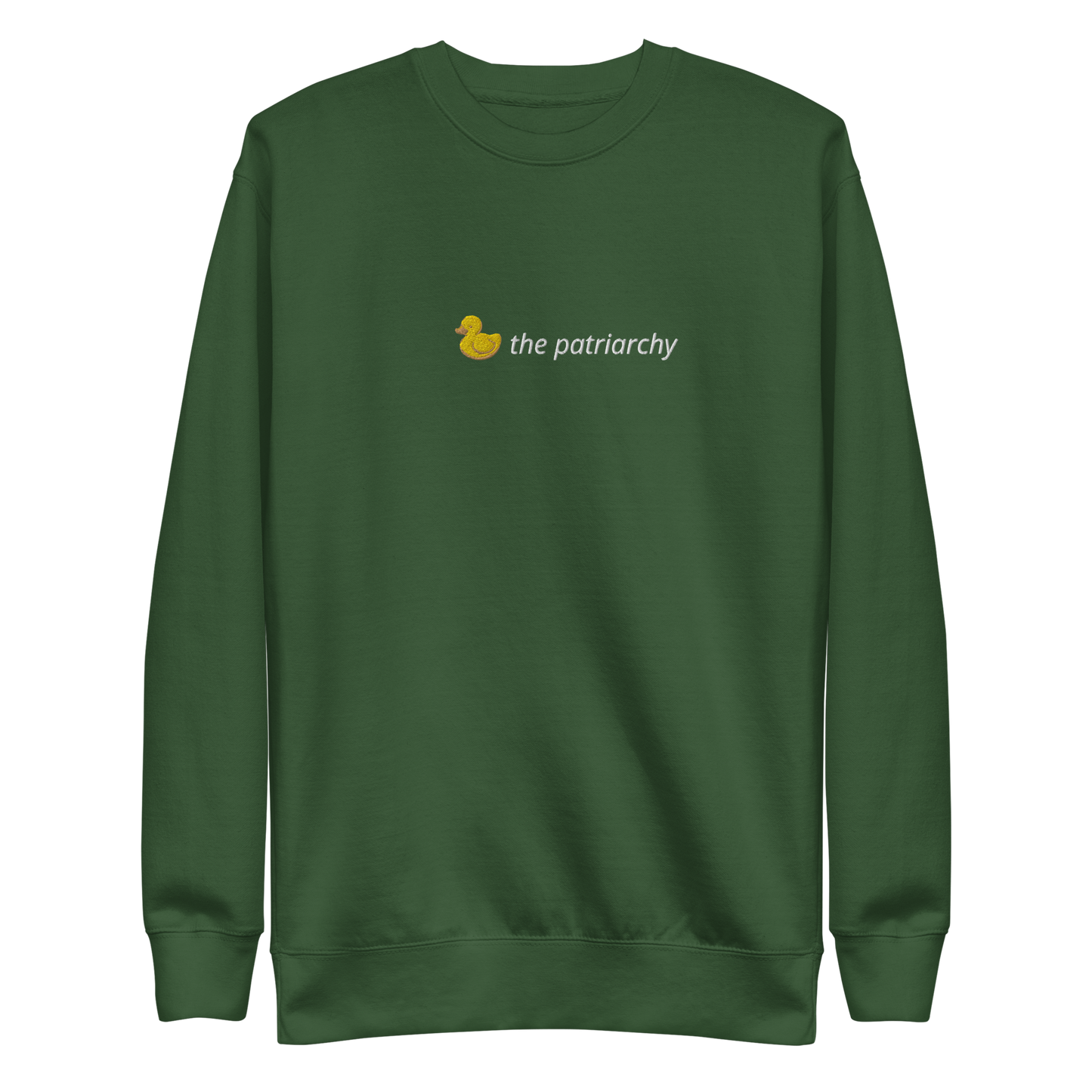 Duck the Patriarchy Crewneck